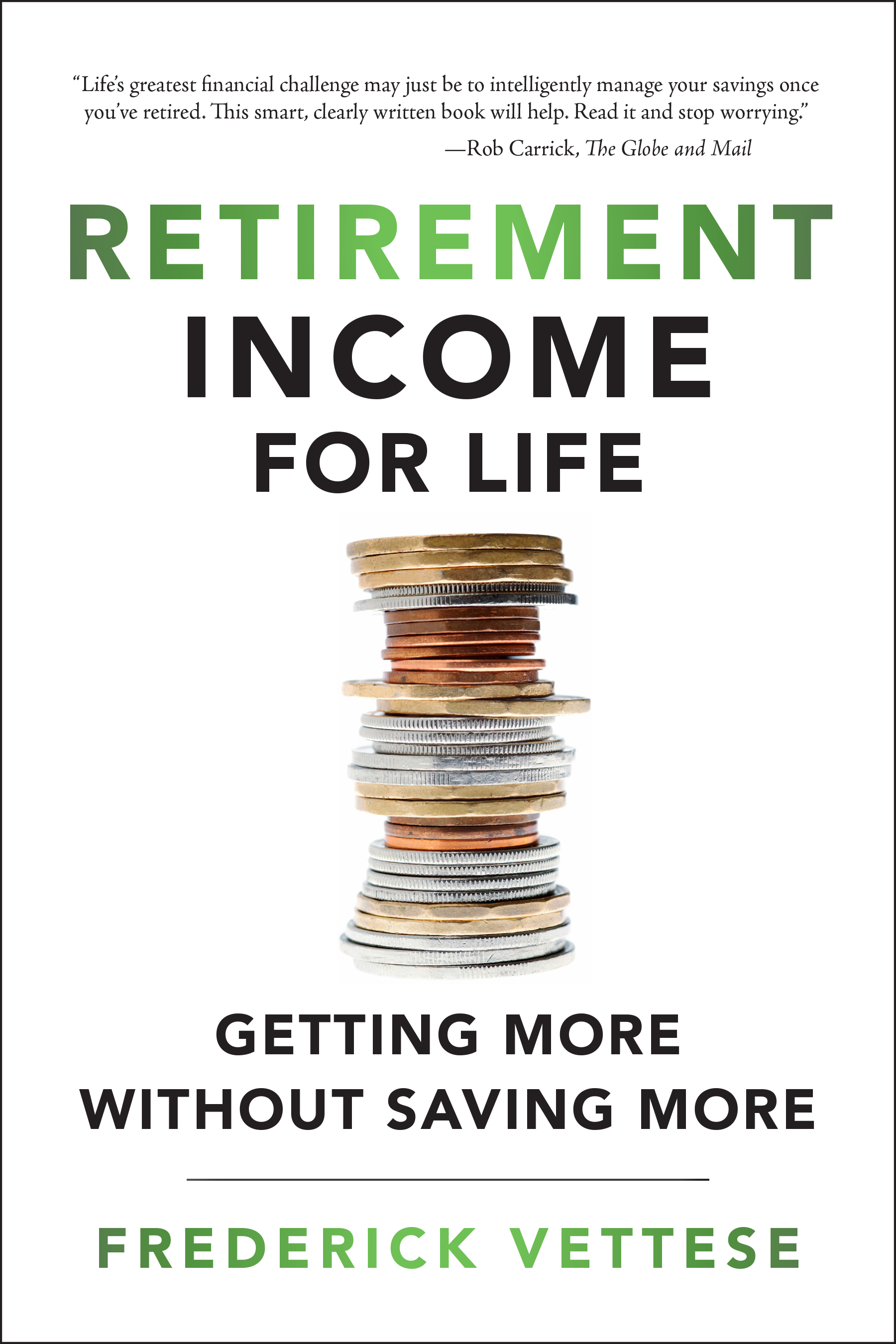 Retired Money: How to boost Retirement Income with Fred Vettese’s 5